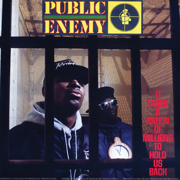 Public Enemy "It Takes a Nation Of Millions To Hold Us Back" LP
