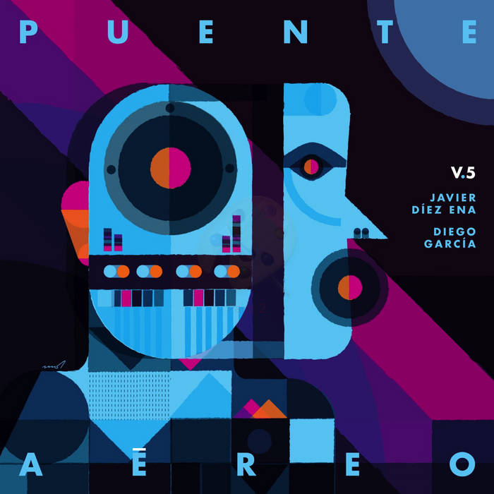 Puente Aéreo Vol. 5: Javier Díez Ena + Diego García