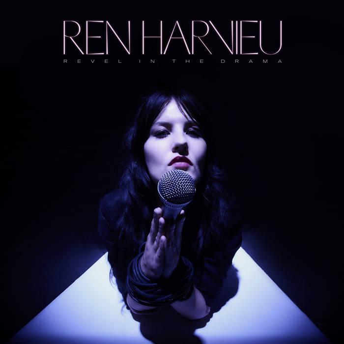 Ren Harvieu "Revel in the drama" LP