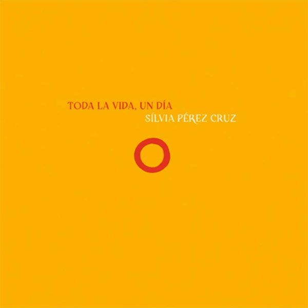Sílvia Pérez Cruz "Toda la Vida, un Día" 2LP