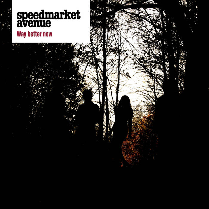 Speedmarket Avenue "Way better now" LP