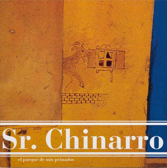 Sr. Chinarro "El Porqué de mis Peinados" LP