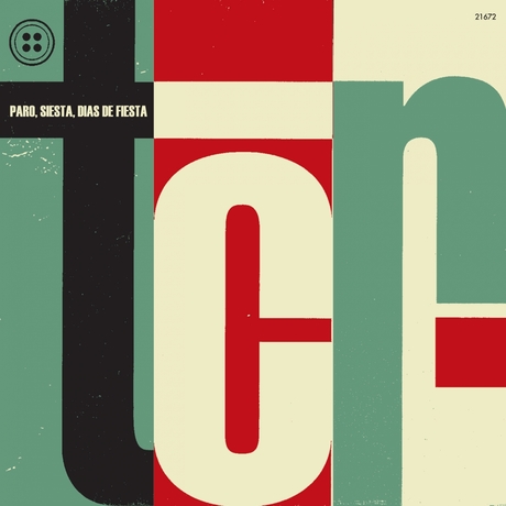 TCR "Paro, Siesta, Días de Fiesta" Vinilo Rojo