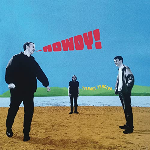 Teenage Fanclub "Howdy" LP
