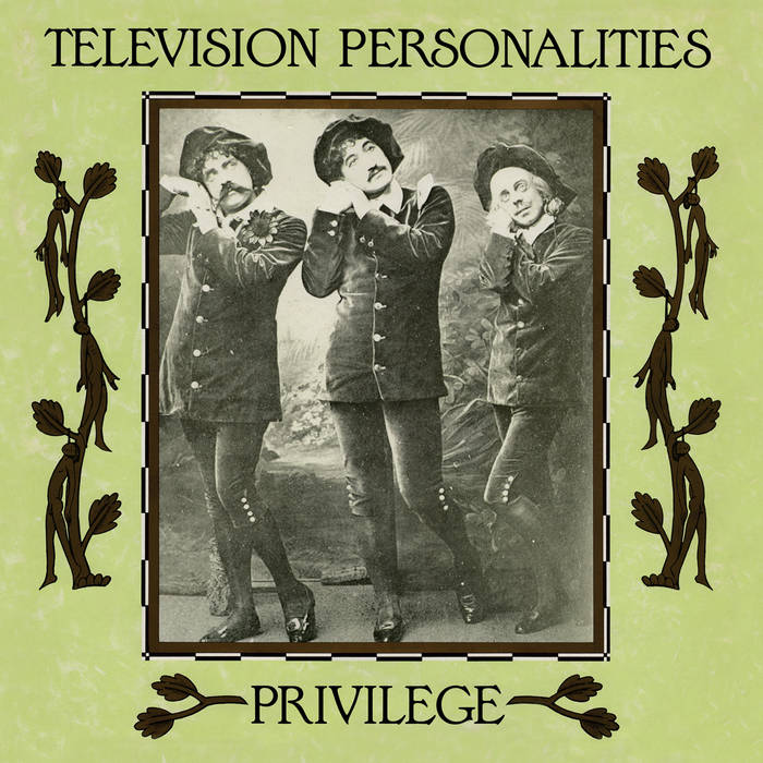 Television Personalities "Privilege" LP