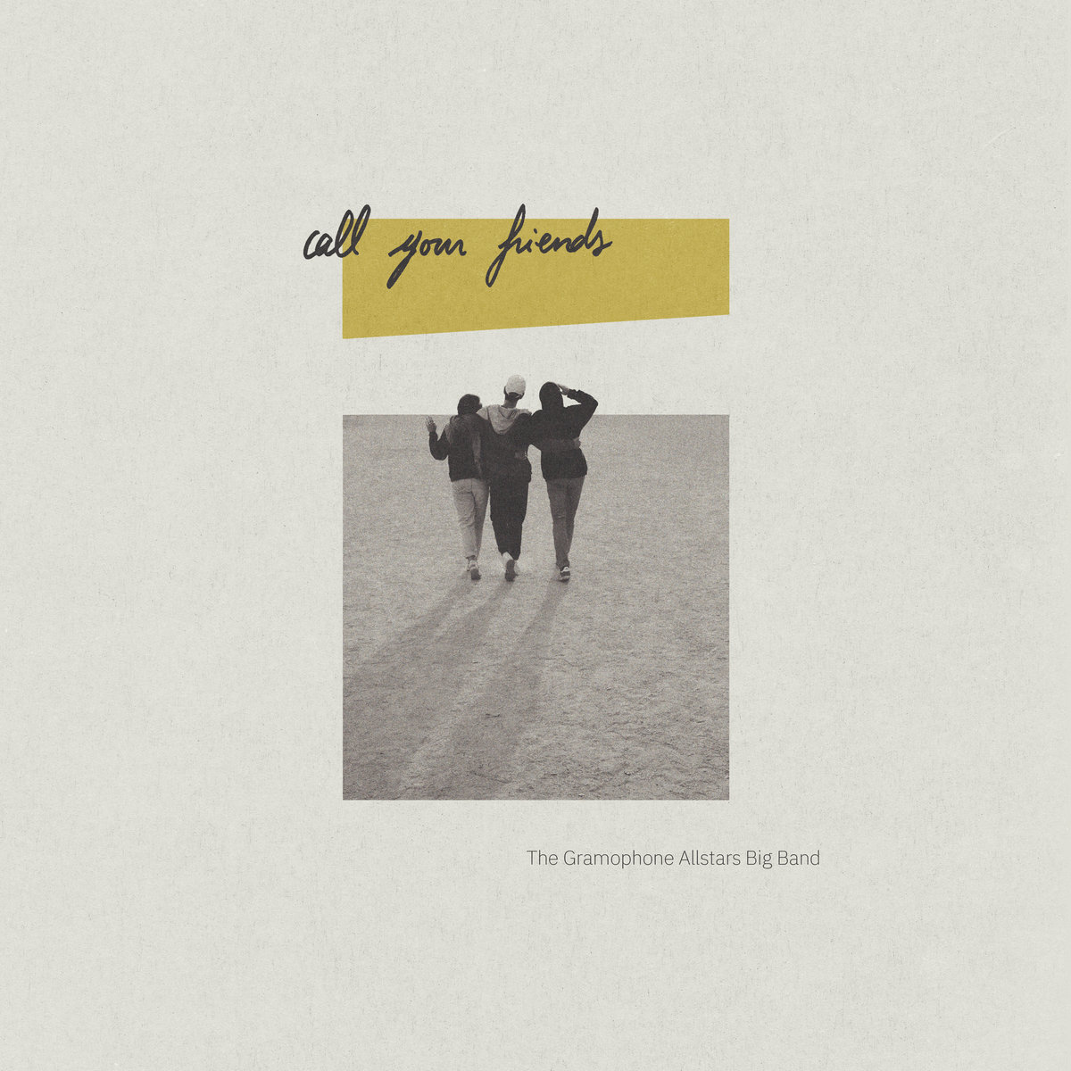 The Gramophone Allstars Big Band "Call Your Friends" LP