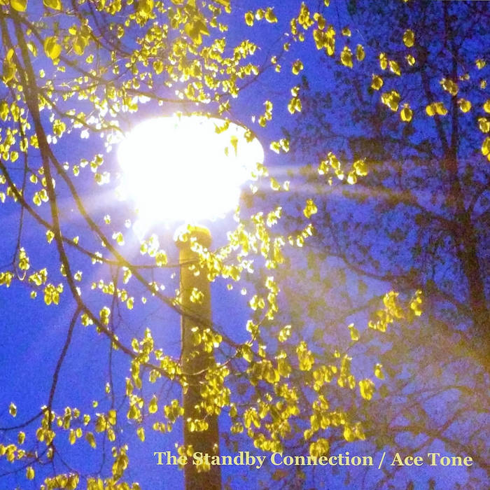 The Standby Connection "Ace Tone" CD