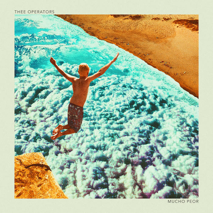 Thee Operators "Mucho peor" LP