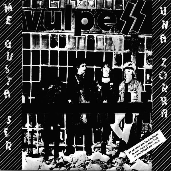 Vulpess "Me Gusta Ser Una Zorra" 7"
