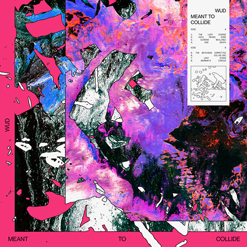 Wud "Meant To Collide" LP