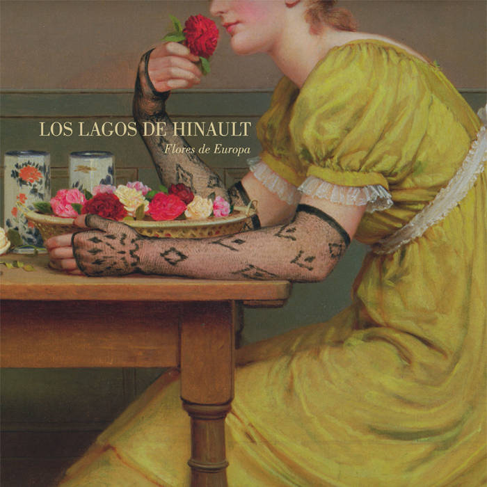 Los Lagos de Hinault "Flores de Europa" LP