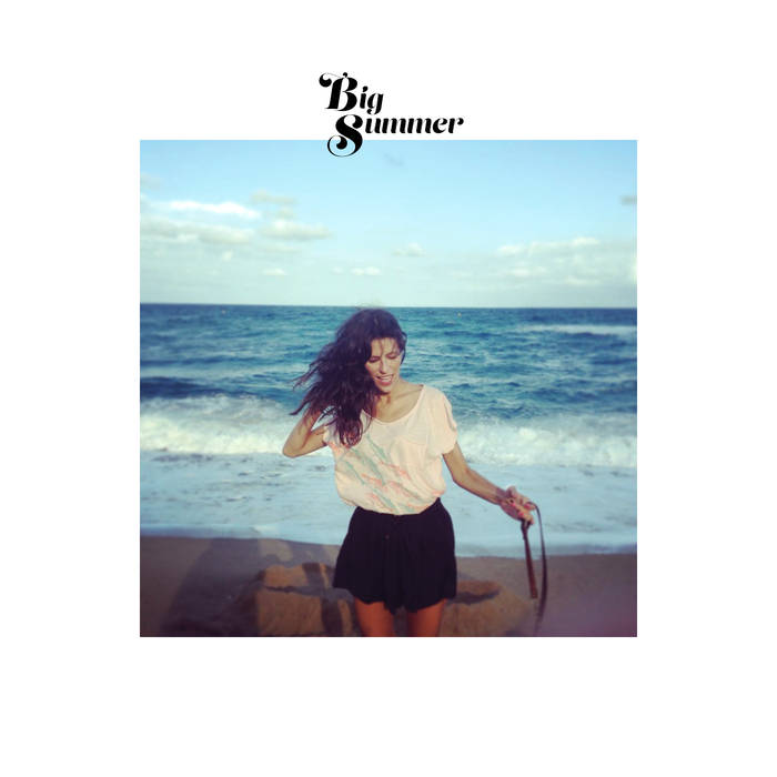 Big Summer "Big Summer" EP
