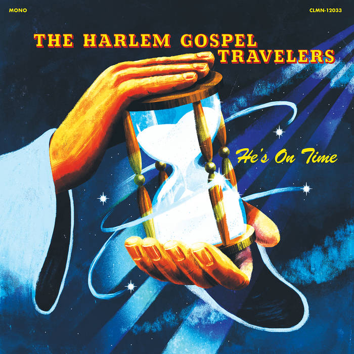 The Harlem Gospel Travelers "He's On Time" LP