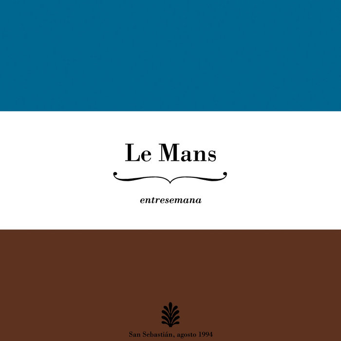 Le Mans "Entresemana" CD