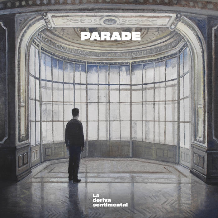 Parade "La deriva sentimental" LP