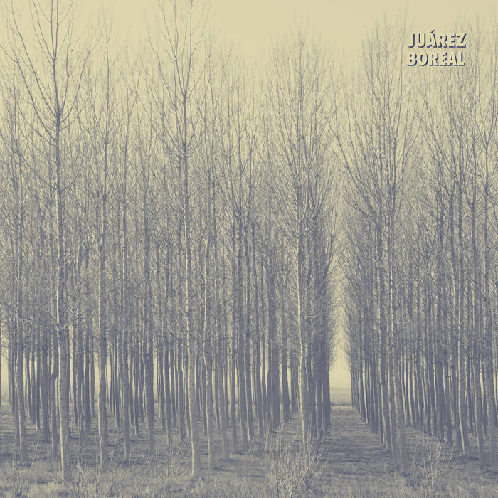 Juárez "Boreal" LP