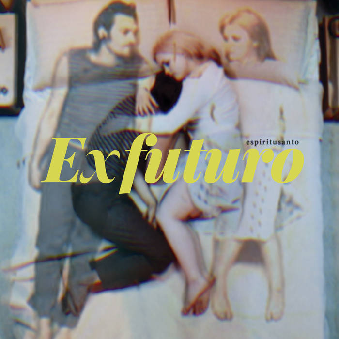 Espíritusanto "Exfuturo" LP