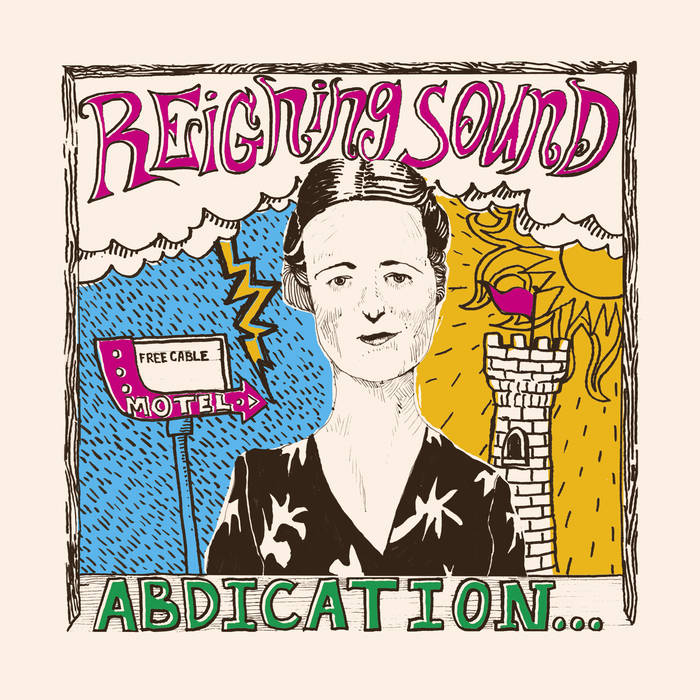 Reigning Sound "Abdication... for your love" LP