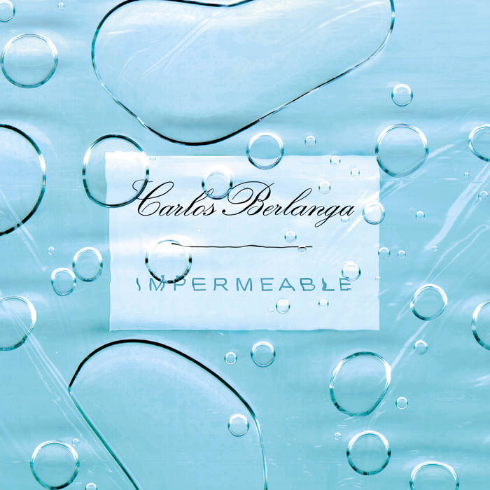Carlos Berlanga "Impermeable" CD