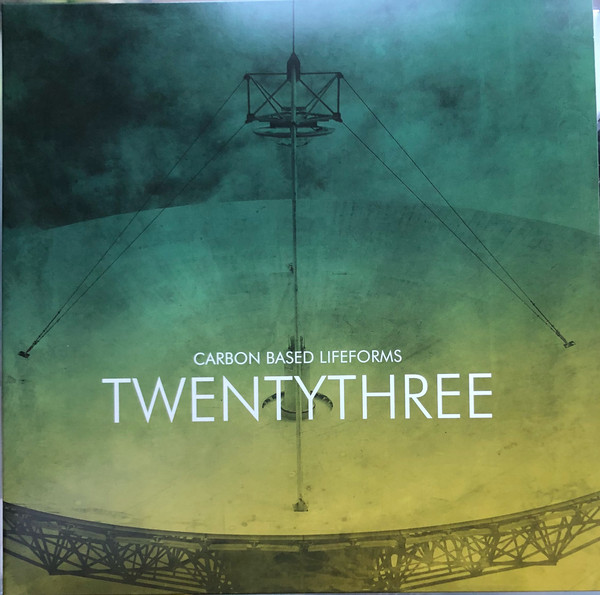 Carbon Based Lifeforms "Twentythree" LP