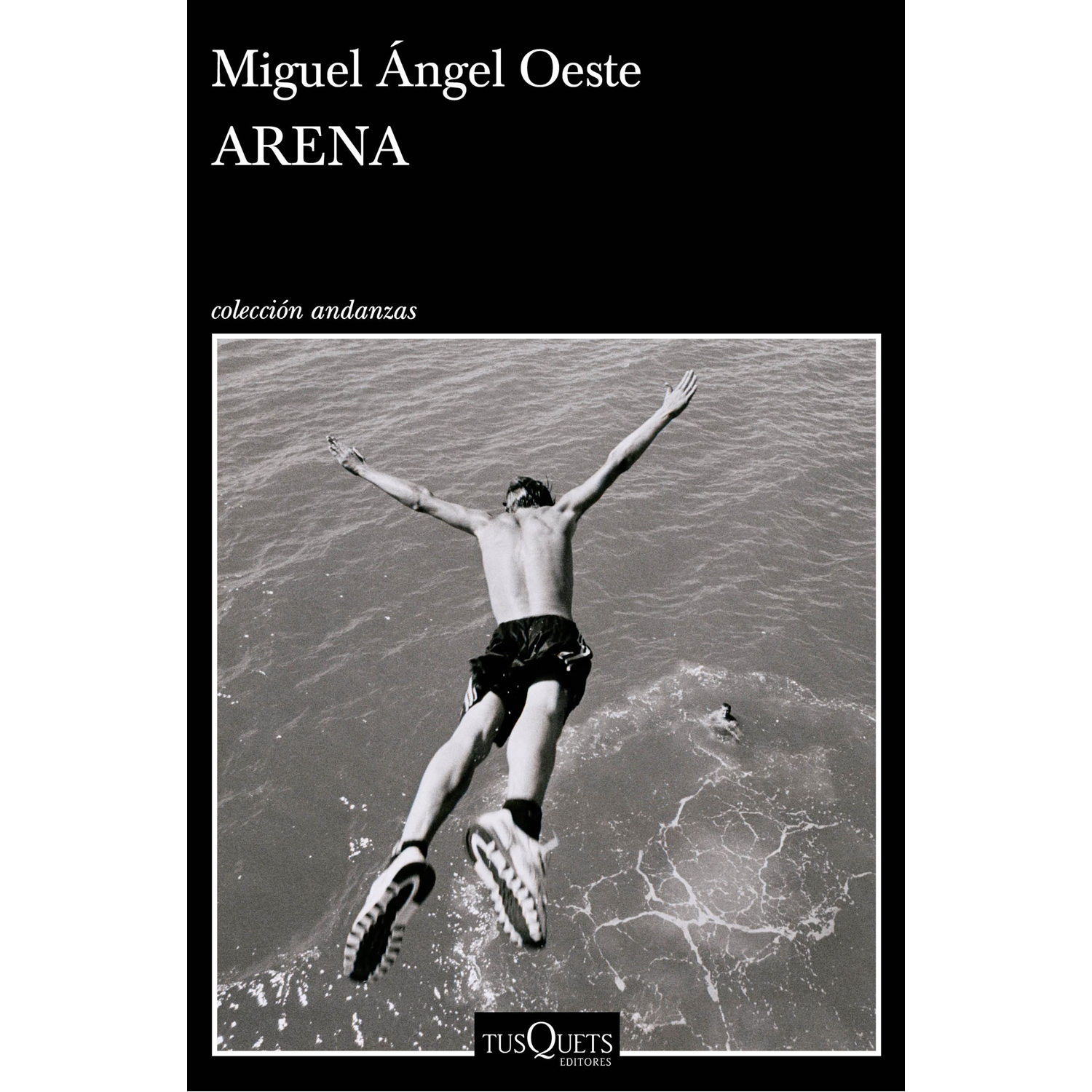 "Arena" de Miguel Ángel Oeste