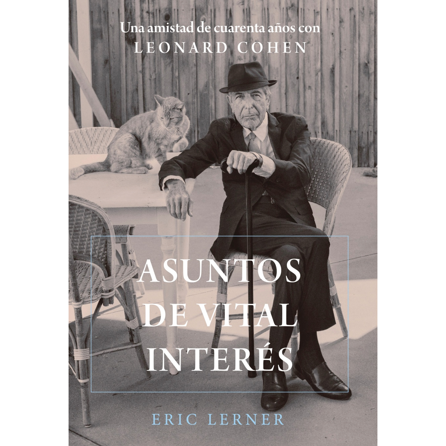 "Asuntos de vital interés" de Eric Lerner