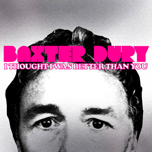 Baxter Dury "I Though I Was Better Than You" LP