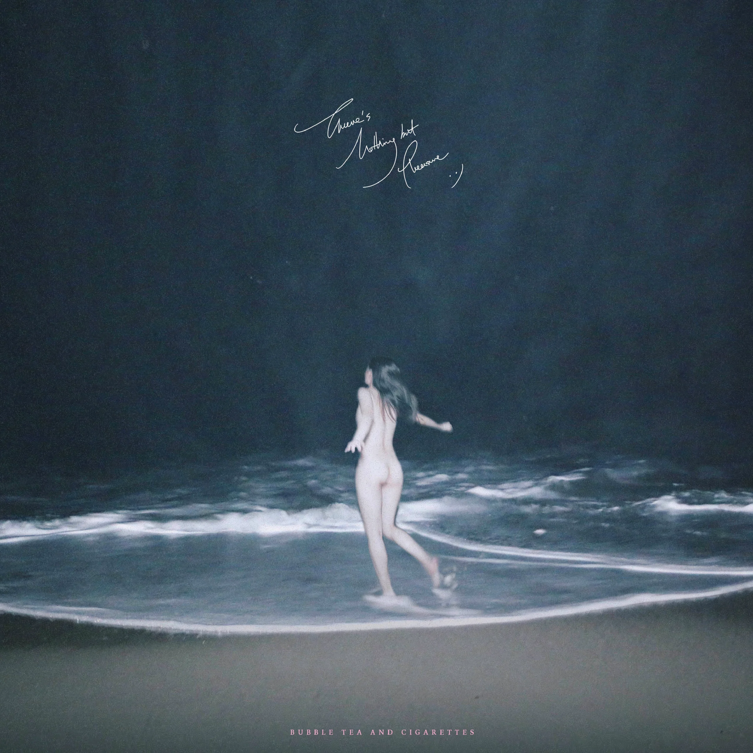 Bubble Tea and Cigarettes "There's Nothing But Pleasure" CD