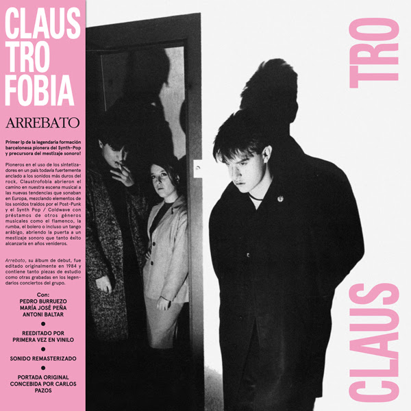 Claustrofobia "Arrebato" LP