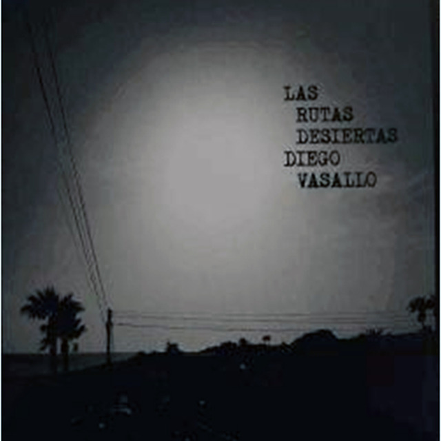 Diego Vasallo "Las rutas desiertas" LP