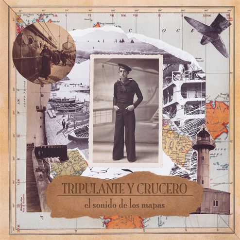 Tripulante y Crucero "El sonido de los mapas" LP