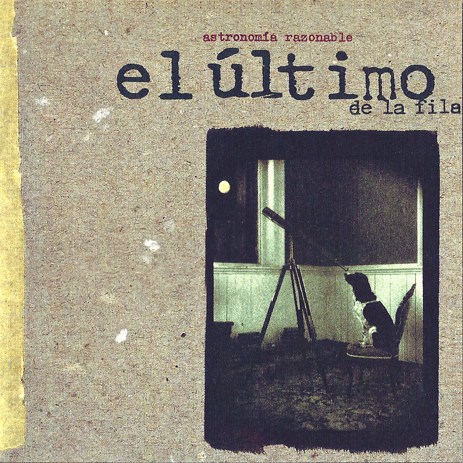 El Último de la Fila "Astronomía razonable" LP