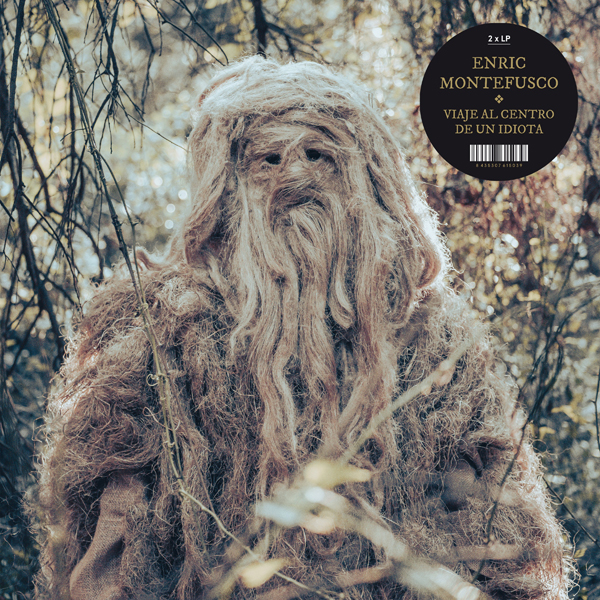 Enric Montefusco "Viaje al centro de un idiota" LP