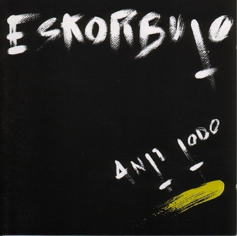 Eskorbuto "Anti Todo" LP
