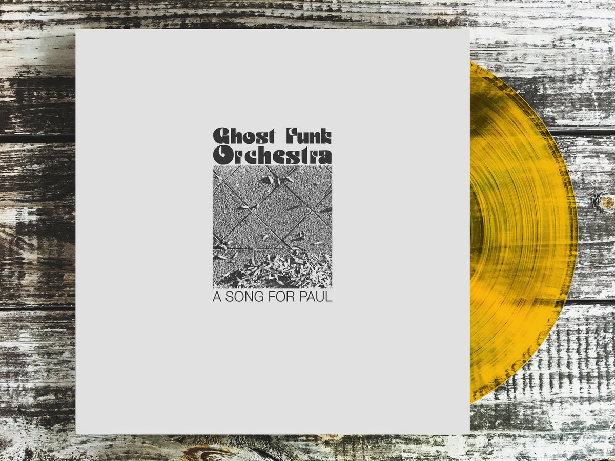 Ghost Funk Orchestra "A song for Paul" LP
