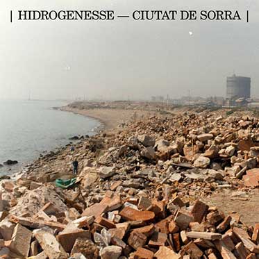 Hidrogenesse "Ciutat De Sorra" CD