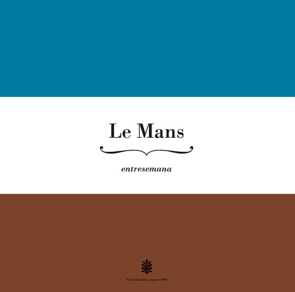Le Mans "Entresemana" 25 Aniversario LP