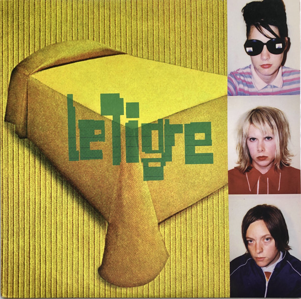 Le Tigre "Le Tigre" LP