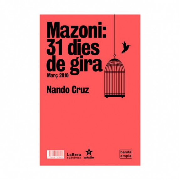 Mazoni "31 dies de tancat - 31 dies de gira" CD Libro
