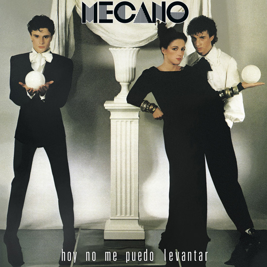 Mecano "Hoy no me puedo levantar"