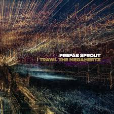 Prefab Sprout "I trawl the megahertz" 2LP