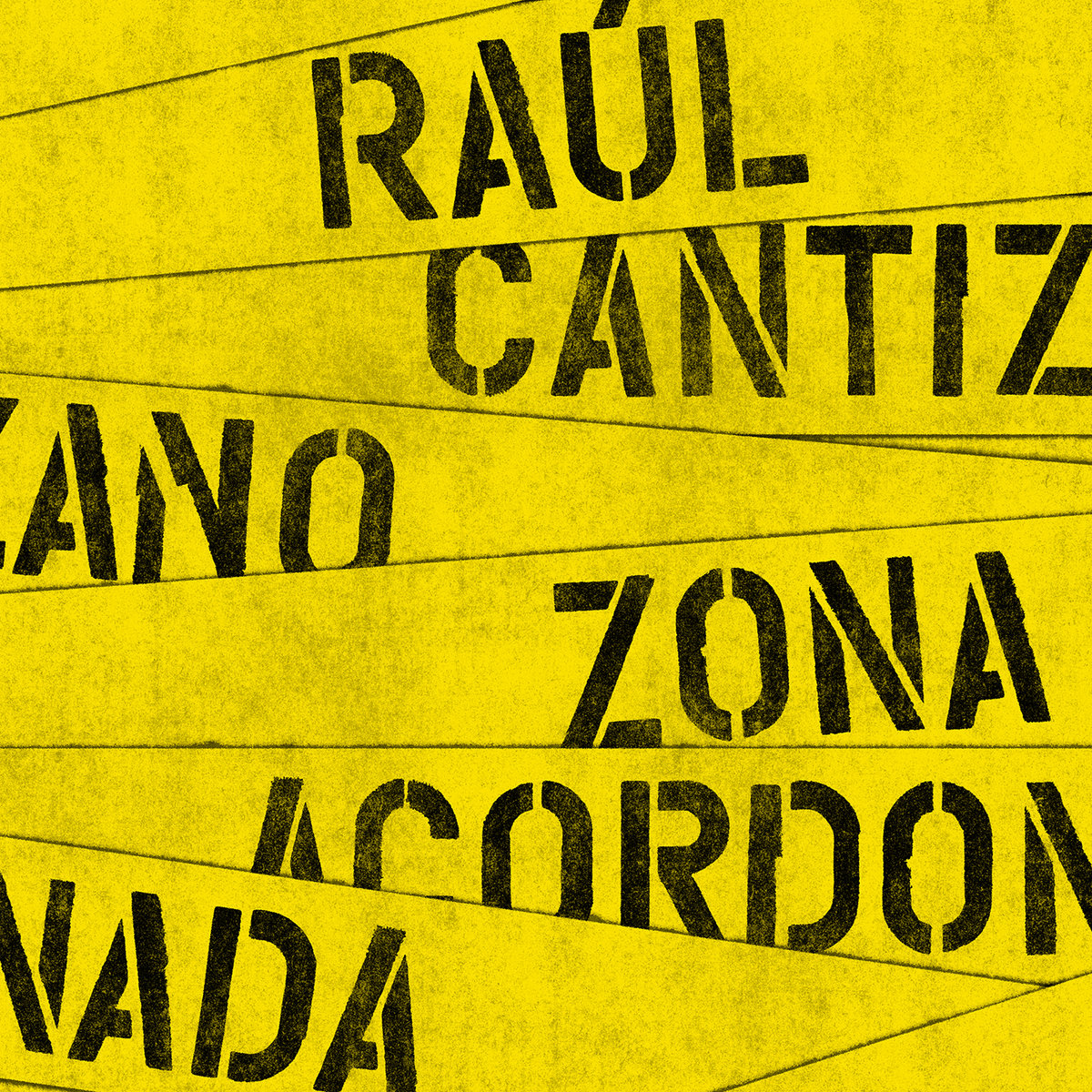 Raúl Cantizano "Zona Acordonada" LP+Libreto