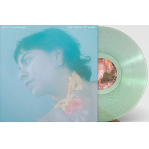 Becca Mancari "The Greatest Part" LP