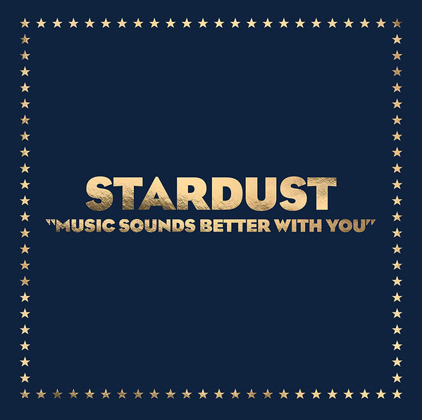 Stardust "Music sounds better with you" 20th Anniversary Limited 12"