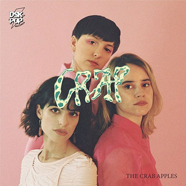 The Crab Apples "Crap" LP