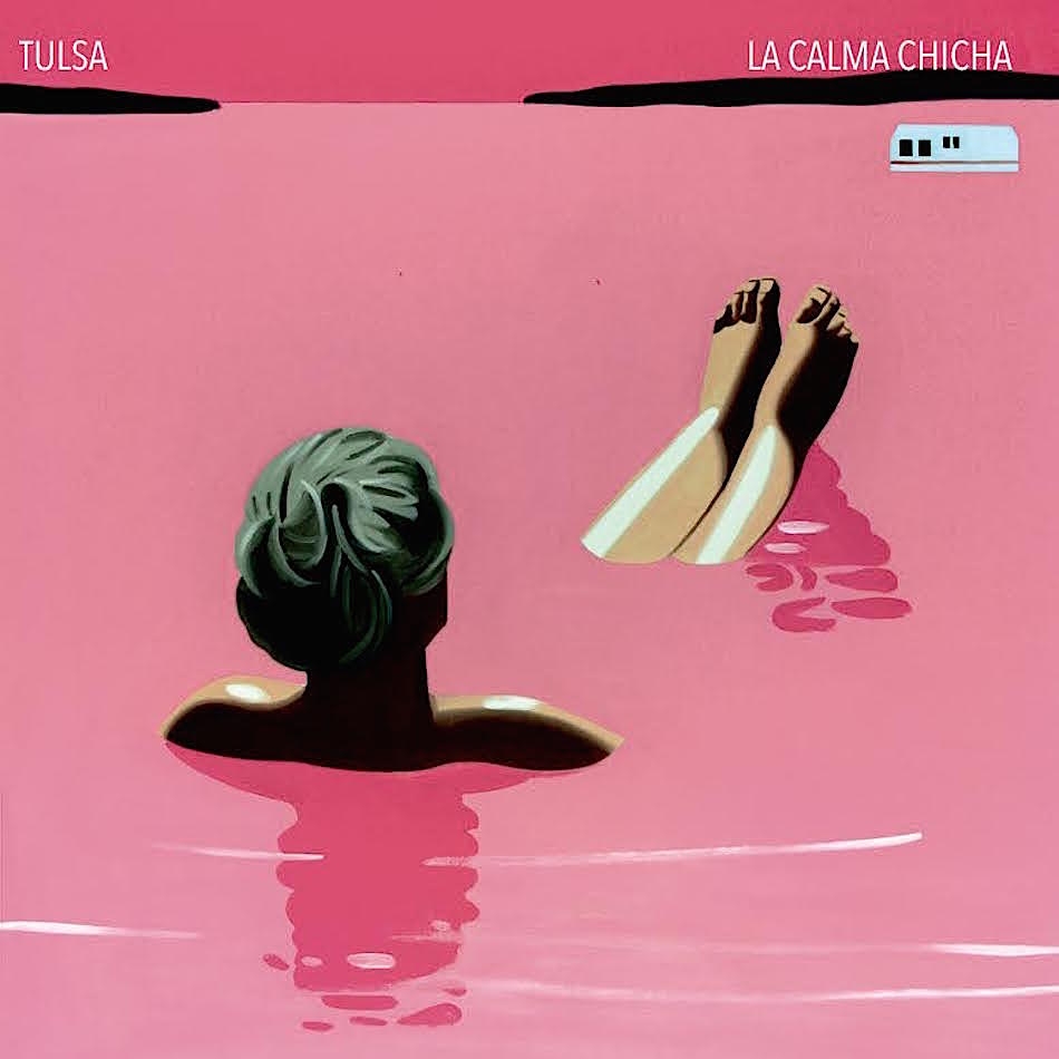 Tulsa "La calma chicha" LP