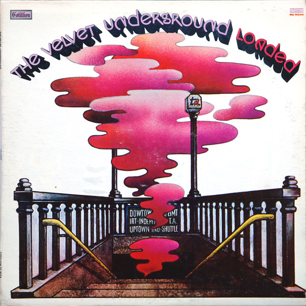The Velvet Underground "Loaded" LP