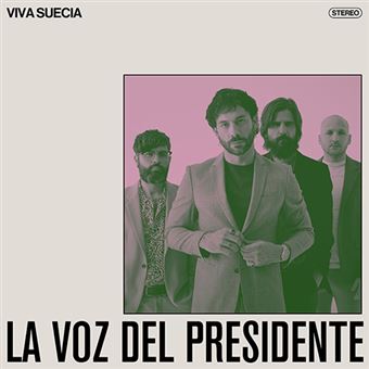 Viva Suecia "La Voz Del Presidente" Ed. Firmada 7"