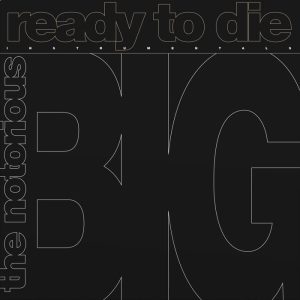 The Notorious B.I.G. “Ready To Die: The Instrumentals” (RSD 2024)