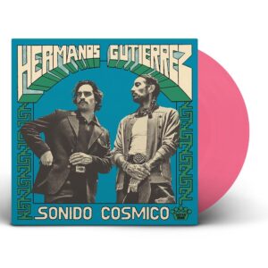 Hermanos Gutiérrez “Sonido Cósmico” Indies Pink LP